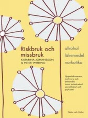 cover image of Riskbruk och missbruk